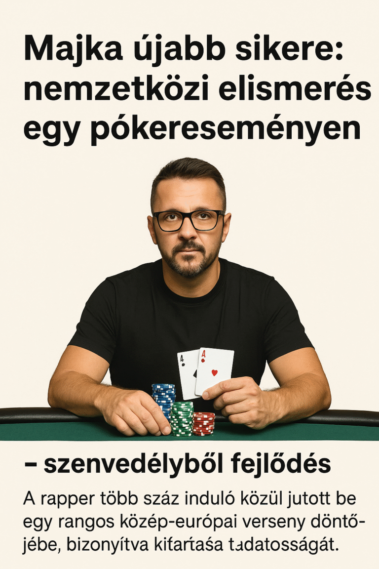 Majka újabb sikere: nemzetközi elismerés egy pókereseményen – szenvedélyből fejlődés