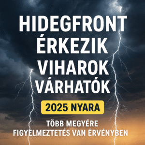 🌩️ Hidegfront hoz enyhülést: jégeső és viharos szél zárja le a forró napokat