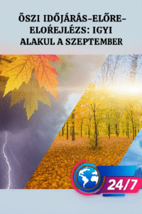 Őszi időjárás-előrejelzés: így alakul a szeptember