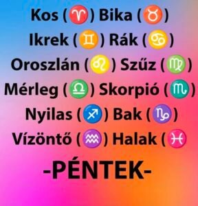 Pénteki Horoszkóp – Mit ígérnek a csillagok a 12 csillagjegynek?
