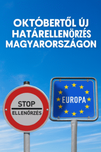 Októbertől új szabályok a magyar határokon – érkezik az Európai Határregisztrációs Rendszer