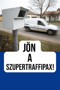 Jön a szupertraffipax: új sebességmérők állnak munkába Magyarországon