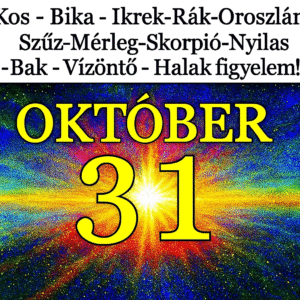 Napi horoszkóp – Október 31., péntek: új energiák, új kezdetek minden csillagjegy számára!