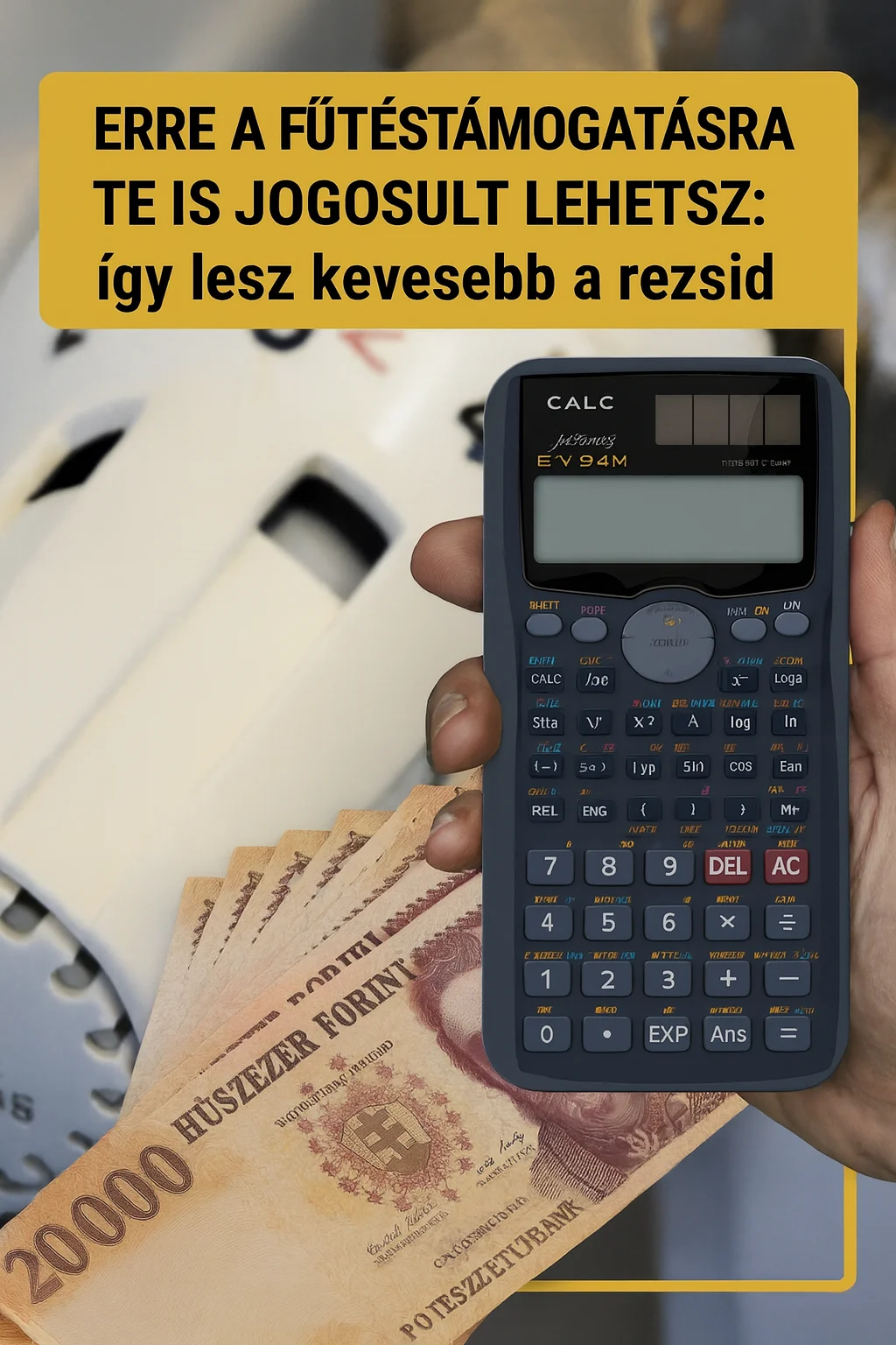 Erre a fűtéstámogatásra te is jogosult lehetsz – így lehet kevesebb a rezsid