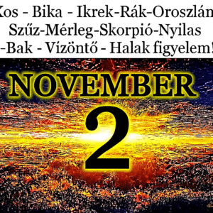„November 2-i horoszkóp: új korszak indul, és a szerencse rád találhat!”